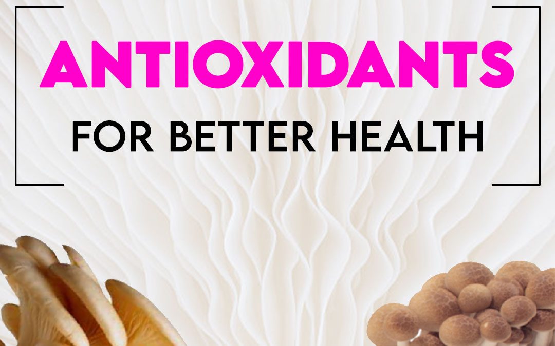 ANTIOXIDANTS: Health Benefits